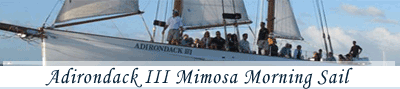 Adirondack III Mimosa Morning Sail