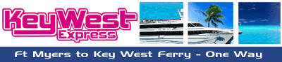 Fort Myers to Key West Ferry - One Way