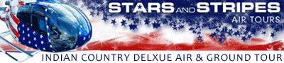 INDIAN COUNTRY DELXUE AIR AND GROUND TOUR