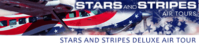 STARS AND STRIPES DELUXE AIR TOUR