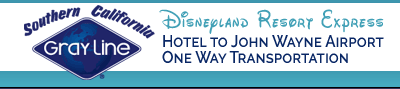 Disneyland Express-Hotel to John Wayne Airport-One Way Transportation