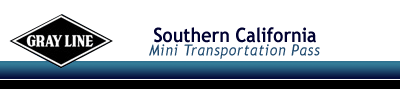 Southern California 4 day Transportation Pass