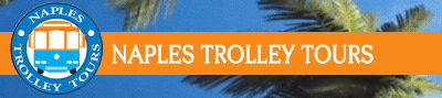 Naples Trolley Tours