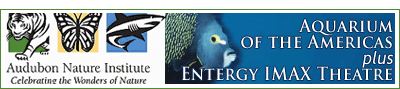 Aquarium of the Americas plus Entergy IMAX Theatre