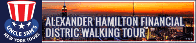 Alexander Hamilton Financial District Walking Tour
