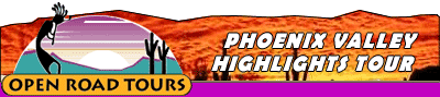 Phoenix Valley Highlights Tour