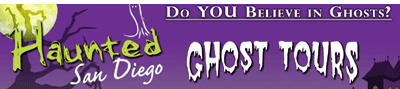 San Diego Haunted Ghost Tours