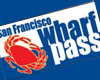San Francisco Fisherman's Wharf Pass