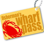 Fisherman's Wharf Pass