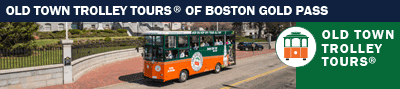 Boston Old Town Trolley Tour Gold Pass