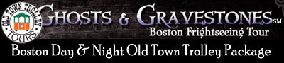Boston Day and Night Old Town Trolley Package