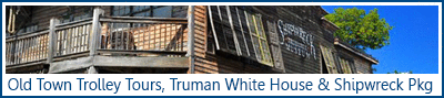 Old Town Trolley Tours-Truman White House and Shipwreck Pkg
