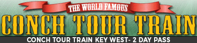 Conch Tour Train Key West- 2 Day Pass