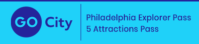 Philadelphia Explorer Pass - 5 Attractions Pass