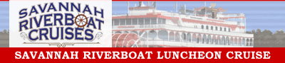 Savannah Riverboat Cruises-Luncheon Cruise