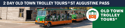 Old Town Trolley Tours of St. Augustine-2 day Ticket