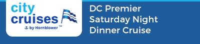 DC Premier Saturday Night Dinner Cruise